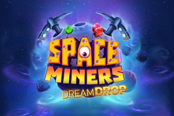 20030 space miners dream drop